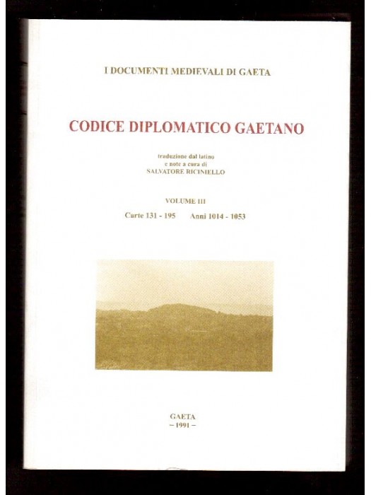 VOL II Codice Diplomatico Gaetano - 