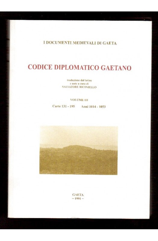 VOL II Codice Diplomatico Gaetano - 
