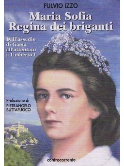 Maria Sofia regina dei Briganti