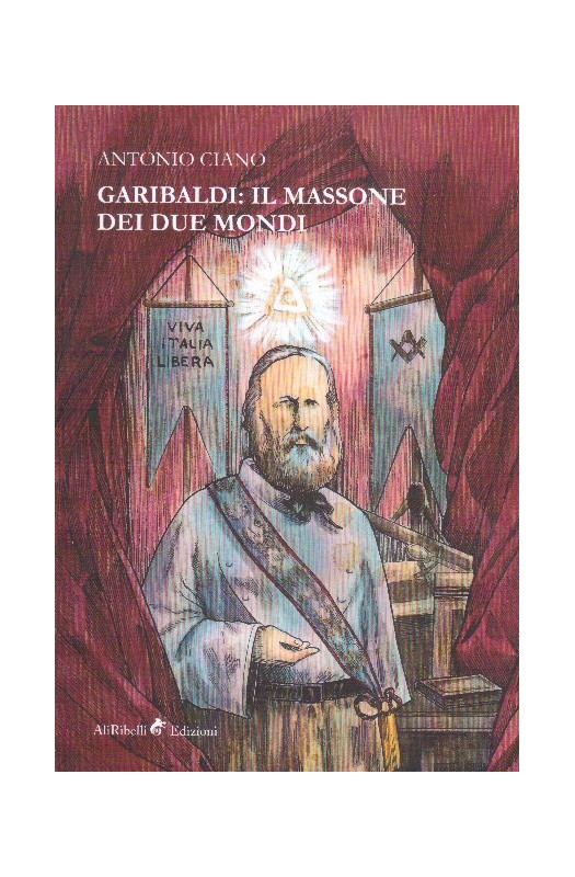 Garibaldi:ilMassone dei due mondi